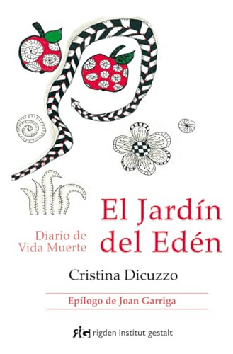 Libro Jardin Del Edén El De Dicuzzo Cristina Argentina  Rigd