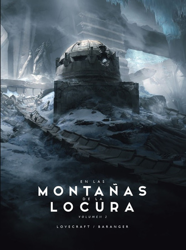 En Las Montañas De La Locura Nº 02/02 - H. P. Lovecraft