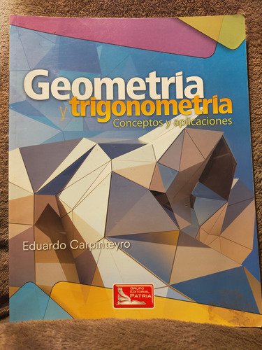 Geometría Y Trigonometría Conceptos Y Aplicaciones