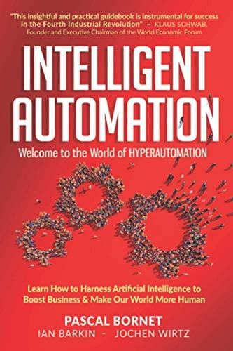 Automation: Learn How To Harness Artificial To Boost Business & Make Our World More Human, De Bornet, Pascal. Editorial Independently Published, Tapa Blanda En Inglés