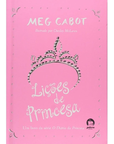 Lições De Princesa: Lições De Princesa, De Cabot, Meg. Editora Galera Record, Capa Mole, Edição 1 Em Português