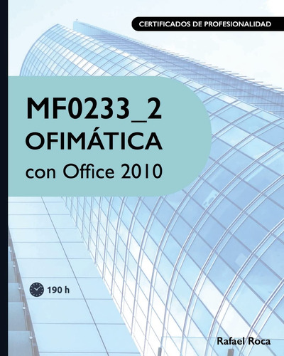 Mf0233_2 Ofimática Con Office 2010 61beq