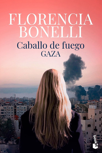 Libro - Caballo De Fuego 3. Gaza 