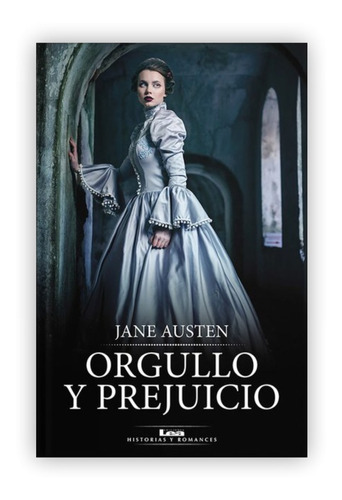 Orgullo Y Prejuicio / Jane Austen