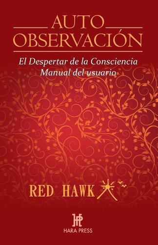 Libro Auto Observación (edición En Español): El Despertar