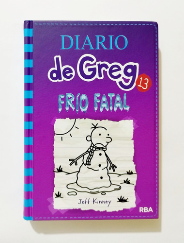 Diario De Greg 13 - Jeff Kinney / Tapa Dura, Nuevo, Original