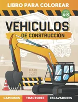 Comprar Libro: Libro Para Colorear Niños Vehiculos De Construcción