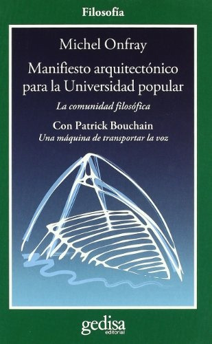 Manifiesto Arquitectonico Para La Universidad Popular - Mich