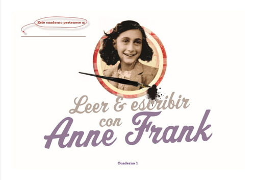 Leer Y Escribir Con Ana Frank (cuadernos 1 Y 2) (exclusivo) 