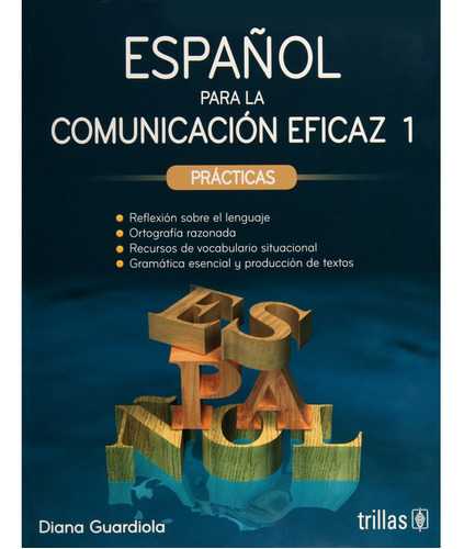 Español Para La Comunicación Eficaz 1