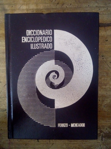 Diccionario Enciclopédico Ilus Tomo  3 Ferrizo-meneador (14)