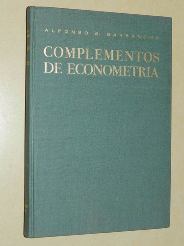 * Complementos De Econometria - A. Barbancho - Ariel - L043