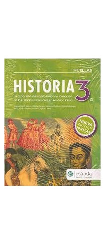 Historia 3 - Huellas Nueva Edición - Estrada