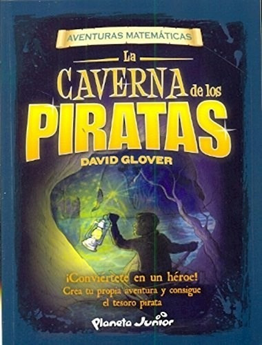 Caverna De Los Piratas - Aventuras Matematicas - Glover