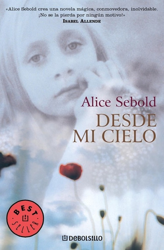 Libro Desde Mi Cielo - Sebold, Alice