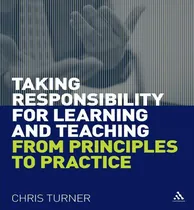 Comprar Libro Taking Responsibility For Learning And Teaching - C...