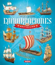 Comprar Atlas Ilustrado Embarcaciones Muy Antiguas - Benvehi, Lluc