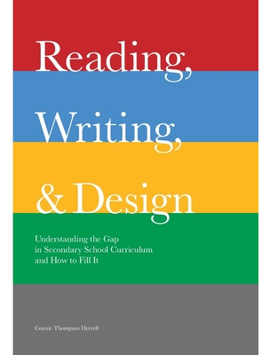 Libro Reading, Writing, And Design: Understanding The Gap...