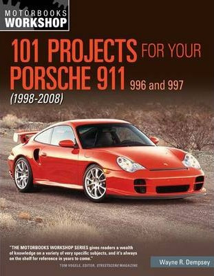 Libro 101 Projects For Your Porsche 911 996 And 997 1998-...