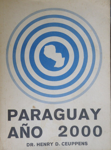 Paraguay Año 2000 Henry D. Ceuppens