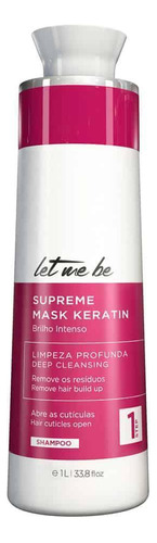 Shampoo Supreme Keratin Antirresíduo Passo 1 Let Me Be 1l