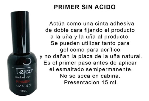 Imagen 2 de 10 de Primer Sin Ácido Tejar 15 Ml. Semipermanente Esculpidas