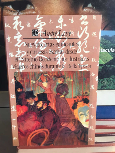 Nuevas Cartas Edificantes Y Curiosas Escritas Des Andre Levy