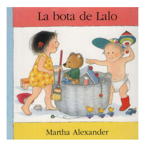 La Bota De Lalo - Martha Alexander, De Alexander, Martha. Editorial Fondo De Cultura Económica, Tapa Dura En Español