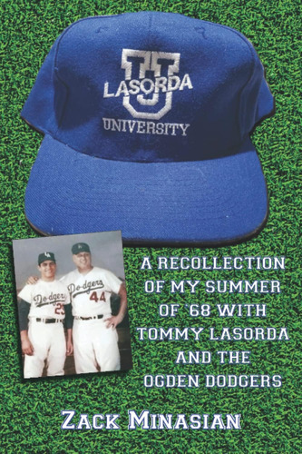 Libro: Lasorda University: A Recollection Of My Summer Of  6