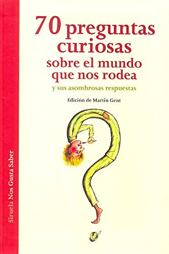 Libro 70 Preguntas Curiosas Sobre Siruela  De Vvaa Siruela,