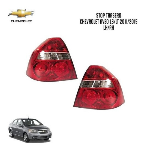 Stop Trasero Chevrolet Aveo Speed 2011/2015 Rh/lh