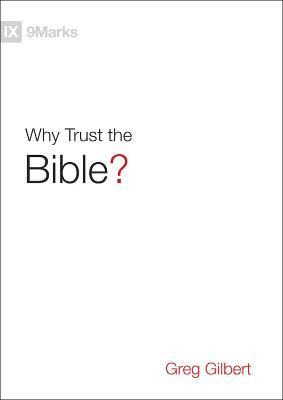 Libro Why Trust The Bible? - Greg Gilbert