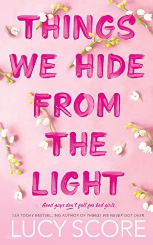 Book : Things We Hide From The Light (knockemout Series, 2)