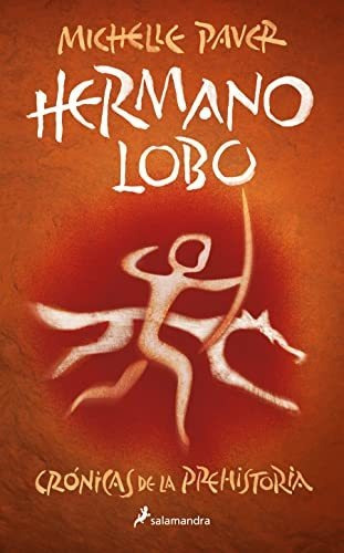 Libro : Hermano Lobo / Wolf Brother (cronicas De La...