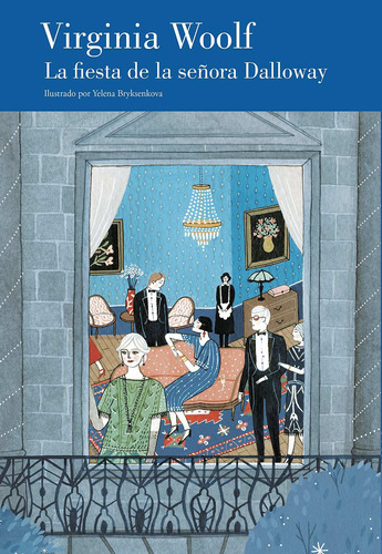 La Fiesta De La Señora Dalloway, De Virginia Woolf. Editorial Lumen, Tapa Tapa Dura En Español