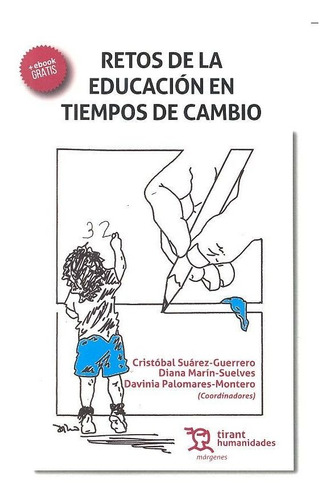 Libro Retos De La Educaciã³n En Tiempos De Cambio