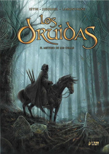 Los Druidas 01 El Misterio De Los Ogams, De Jean-luc Istin. Editorial Yermo Ediciones, Tapa Blanda En Español, 2017