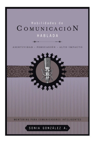 Habilidades De Comunicacion Hablada                         