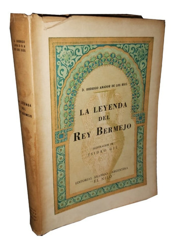 La Leyenda Del Rey Bermejo - D. Rodrigo Amador De Los Ríos