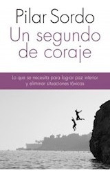 Segundo Coraje Un - Segundo