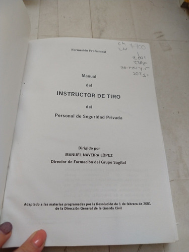 Instructor De Tiro Del Personal De Seguridad Privada (Usado)