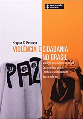 Violência E Cidadania No Brasil