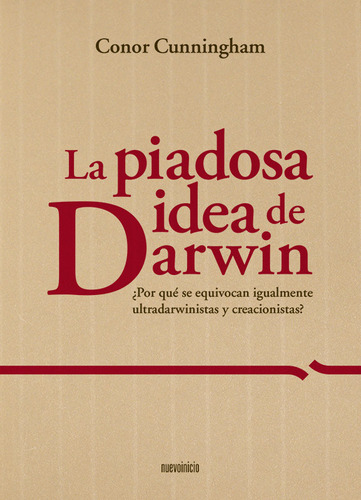 Piadosa Idea De Darwin,la - Cunningham, Conor