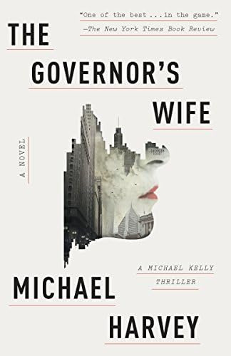 Libro: The Governorøs Wife: A Michael Kelly Thriller Kelly