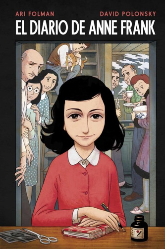 El Diario De Anne Frank - Ari Folman/ David Polonsky