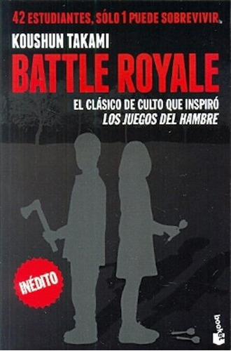 Battle Royale (novela) - Koushun Takami