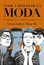 Comprar Viajes A Través De La Moda - Vicent Gallart (epub, 2021)
