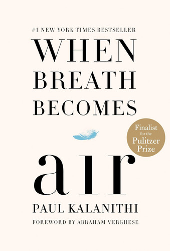 Libro When Breath Becomes Air-inglés