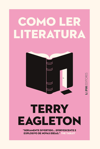 Como ler literatura, de Eagleton, Terry. Editora Publibooks Livros e Papeis Ltda., capa mole em português, 2019