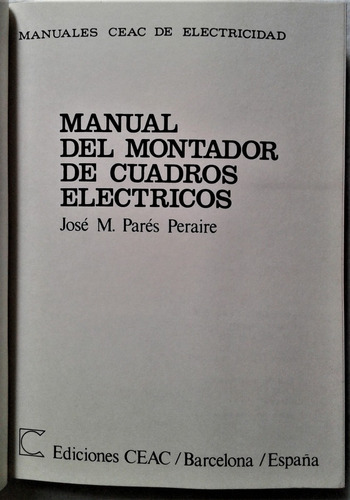 Manual Del Montador De Cuadros Electricos - Manuales Ceac (Usado)